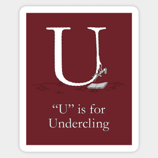 U is for Undercling Sticker